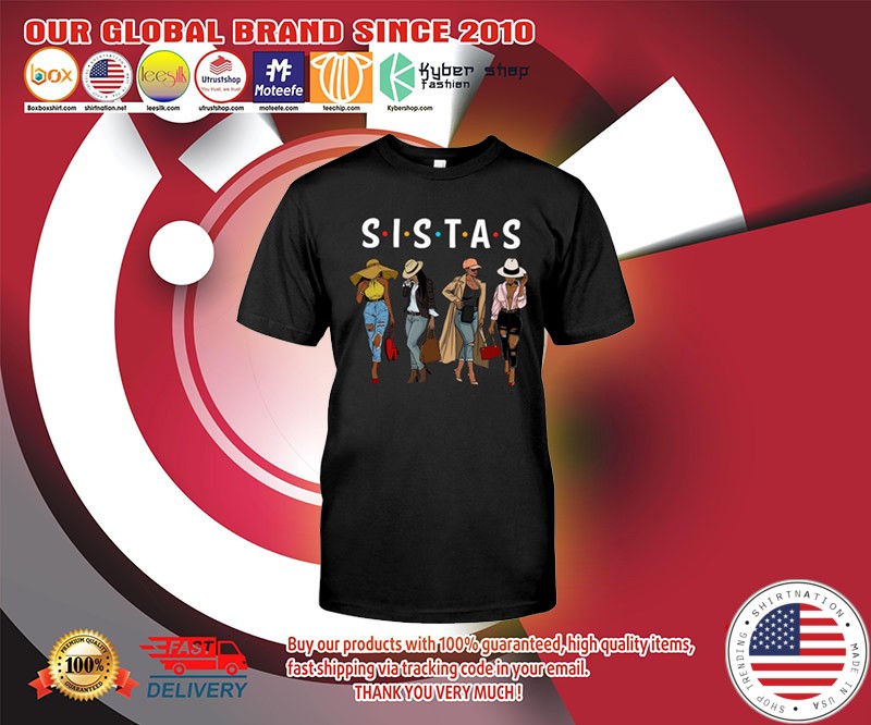 Friends Sistas afro women together shirt 2