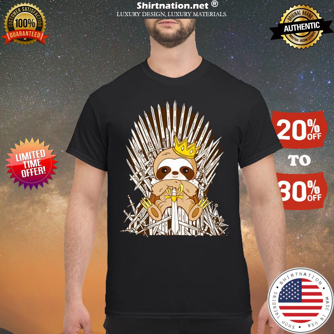 GOT Sloth king shirt