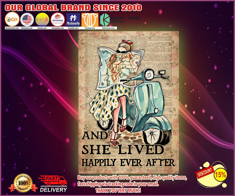 Girl Vespa scooter And she lived happily ever after poster
