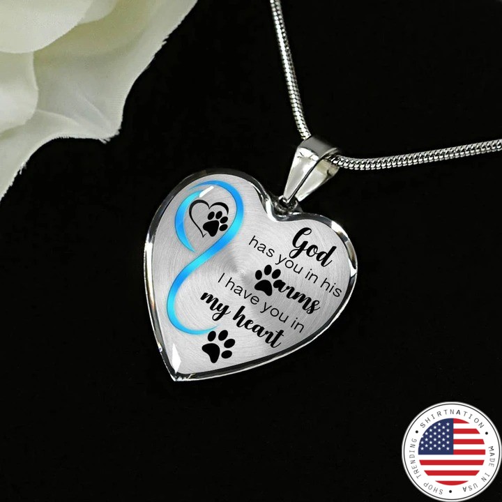 God has you in his arms I have you in my heart necklace2
