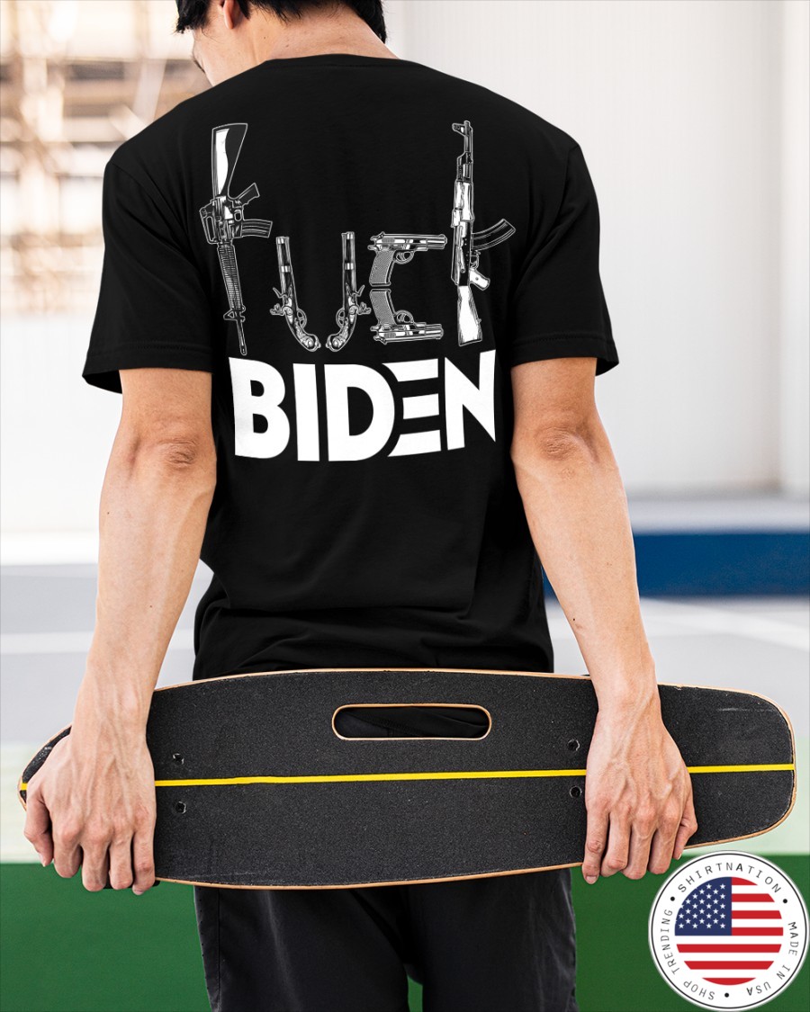 Gun Fuck Biden Shirt3