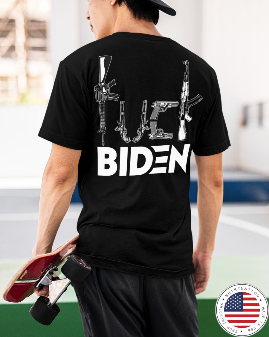 Gun Fuck Biden Shirt4