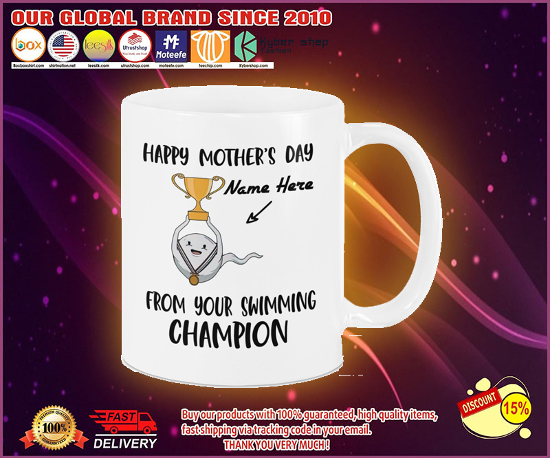 Happy mothers day from your swimming champion mug 1