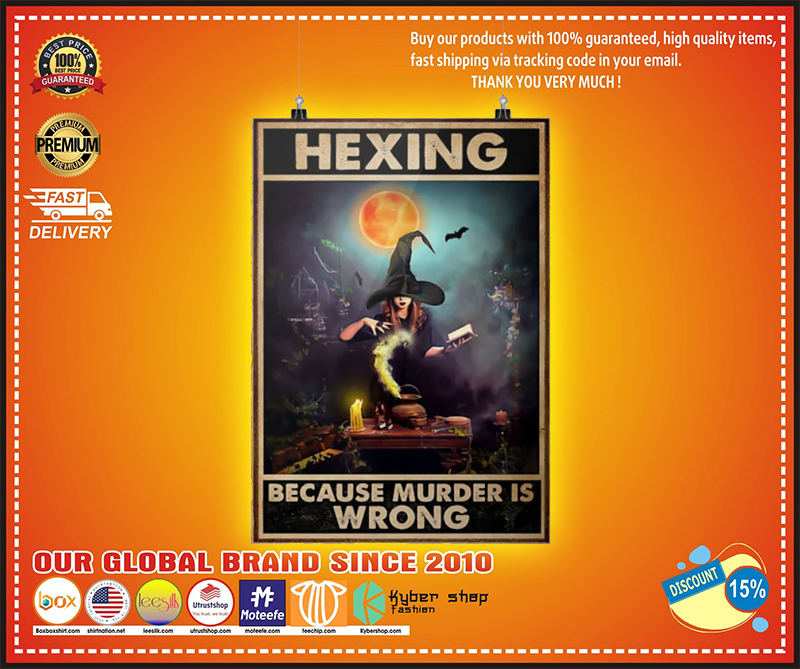 Hexing because murder is wrong poster 1