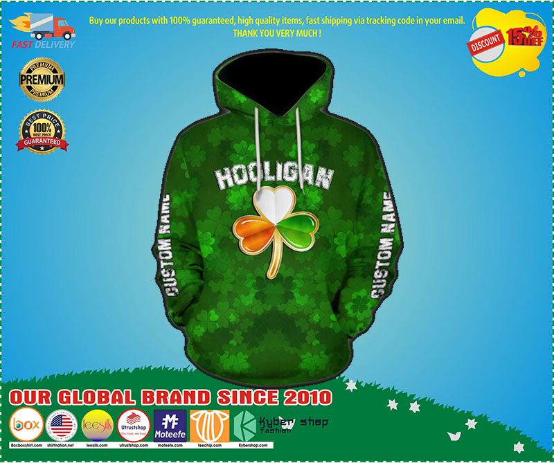 Hooligan irish hooligan stay true till death custom name 3D hoodie