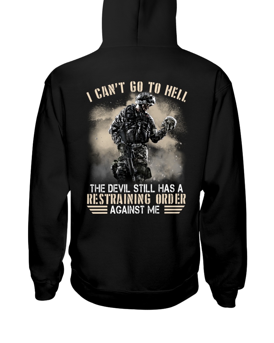 I Cant Go To Hell The Devil Still Has A Restraining Order Against Me Shirt3