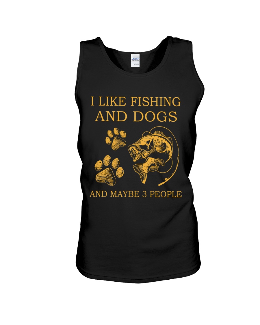 I Like Fishing And Dogs And Maybe 3 People Shirt2