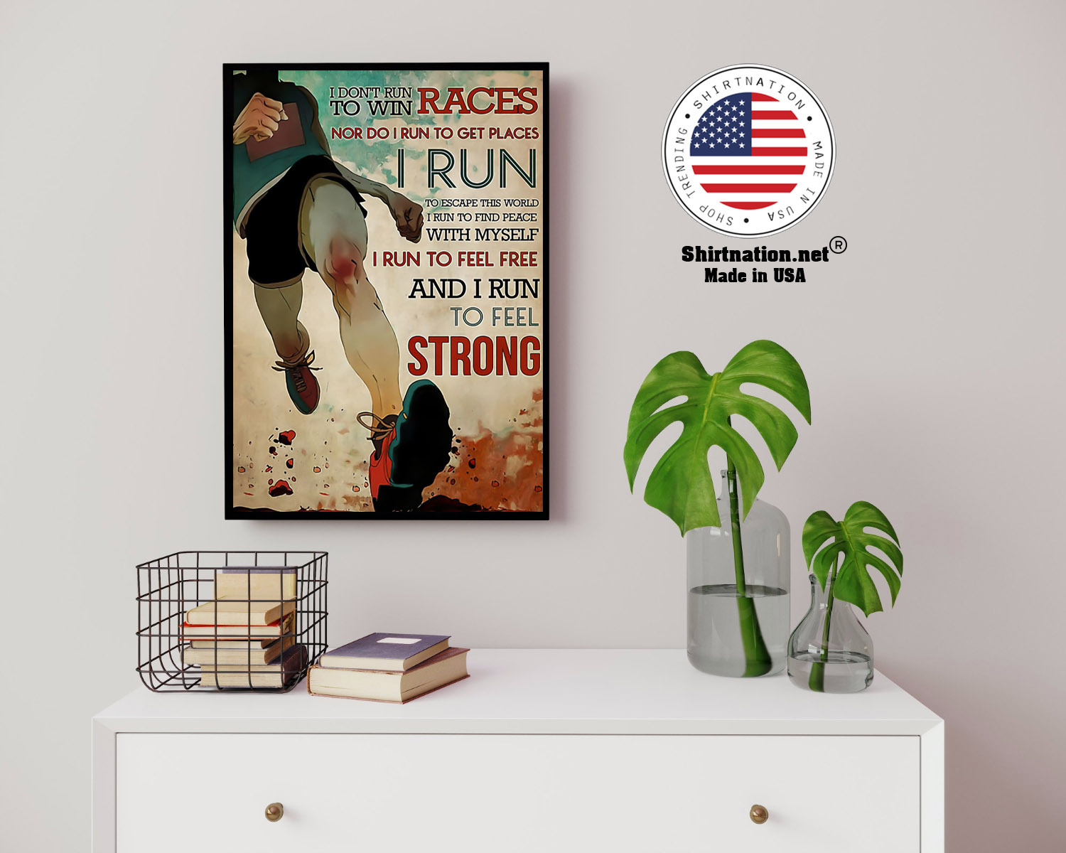 I dont run to win the races nor do I run to get places poster 14