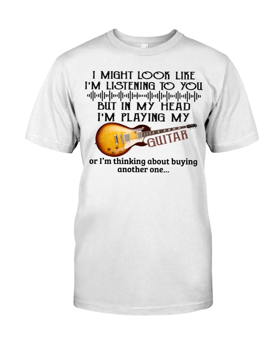 I might look like im listening to you shirt as