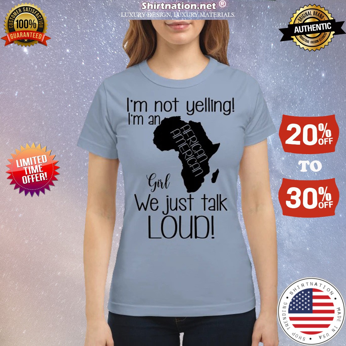 I'm not yelling I'm an African American girl we just talk loud shirt