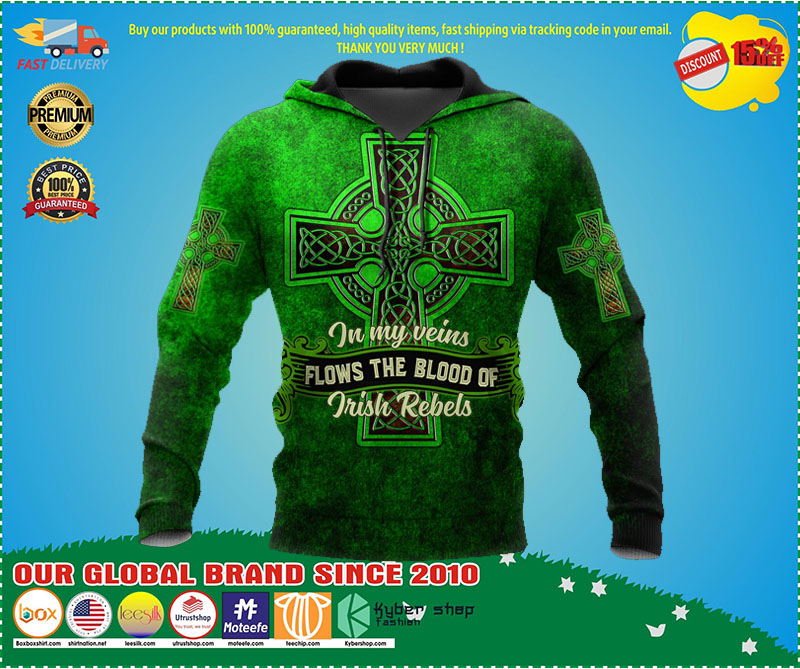 In my veins flows the blood of irish rebels 3D hoodie 5