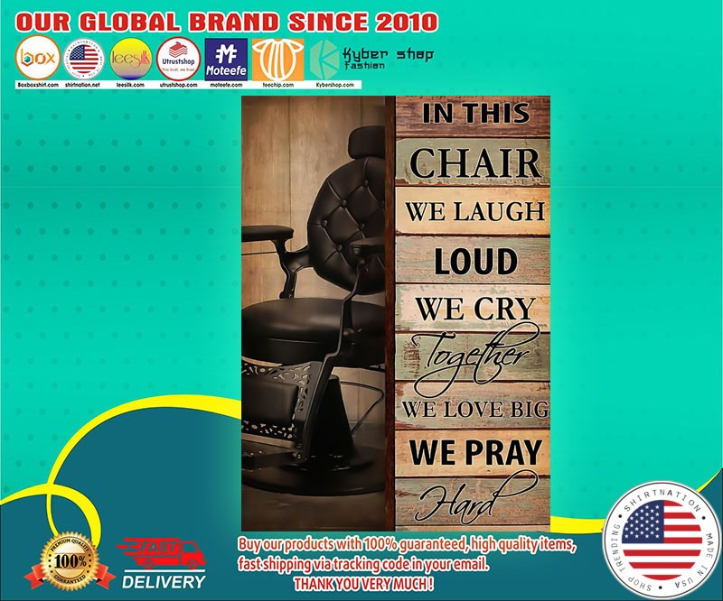 In this chair we laugh loud we cry together poster