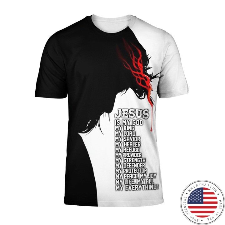 Jesus in the Arm of Lord my everything back 3d shirt2