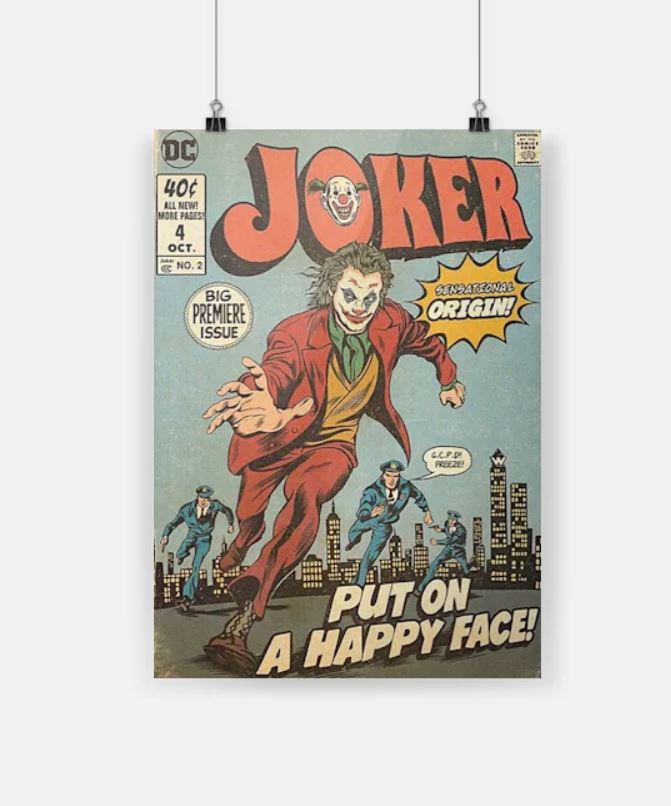 Joker put on a happy face poster