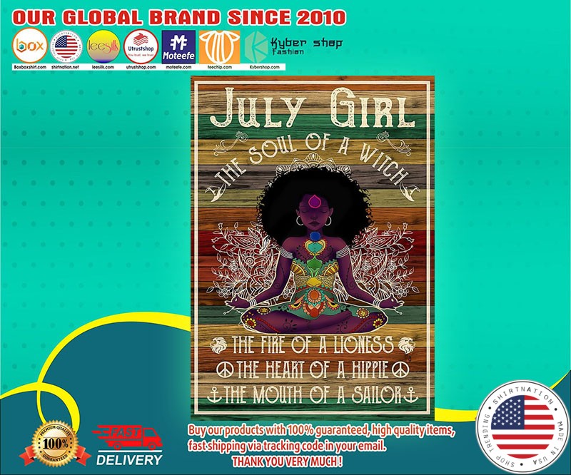 Black girl July girl the soul of a witch poster