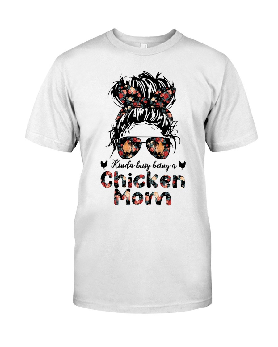 Kinda Busy Being A Chicken Mom Shirt3