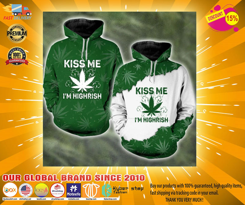 Kiss me I'm highrish couple 3d hoodie
