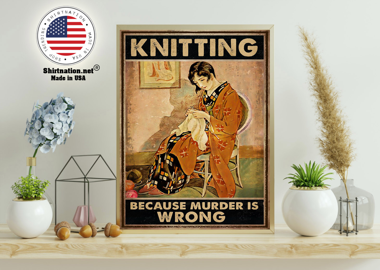 Knitting because murder is wrong poster 15