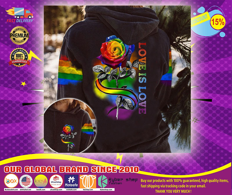 LGBT rose love is love 3D hoodie1