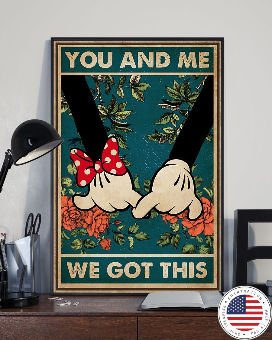 You and me we got this Mickey and Minnie poster