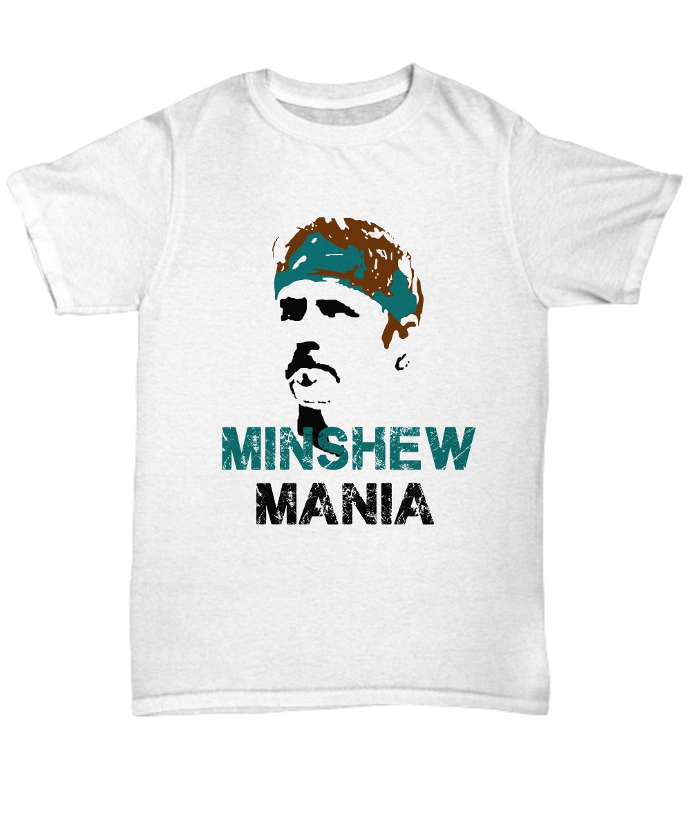 Minshew Mania shirt