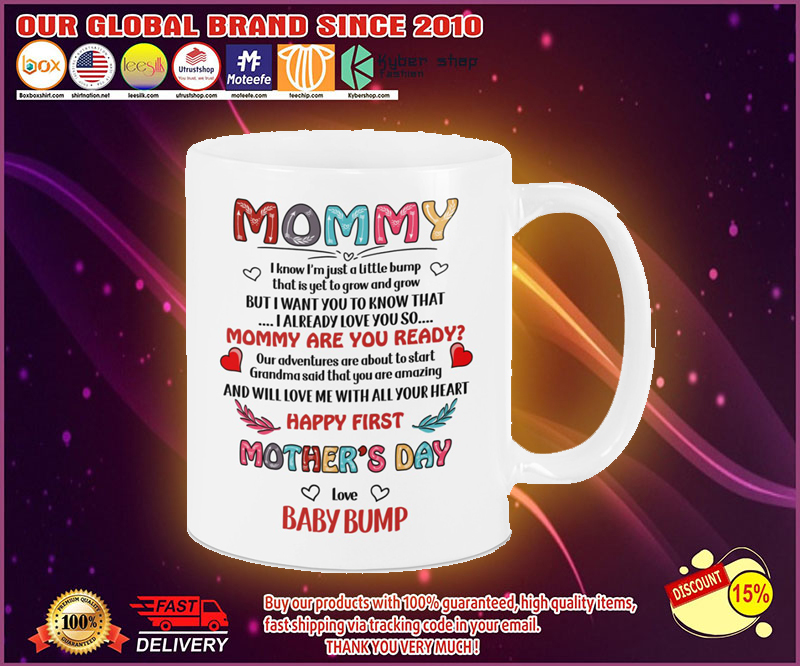 Mommy i know im just a little bump mug 1
