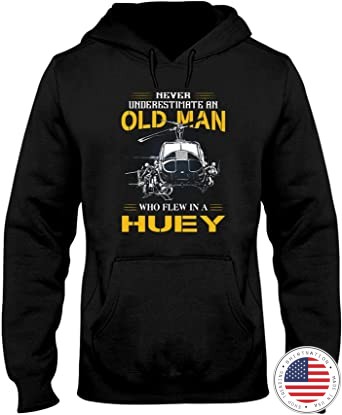Never Underestimate An Old Man Who Flew In A Huey Shirt3 1