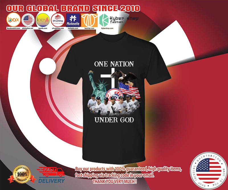 New York Yankees One nation under god shirt 3
