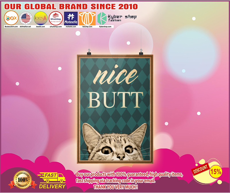 Nice butt Cat poster 1