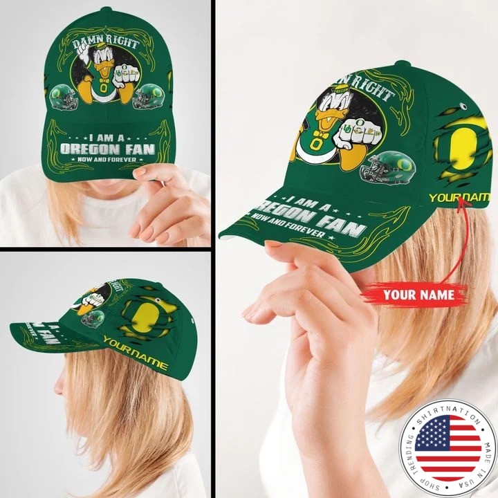 ORDU Damn right I am a Oregon Fan now and forever custom name cap2