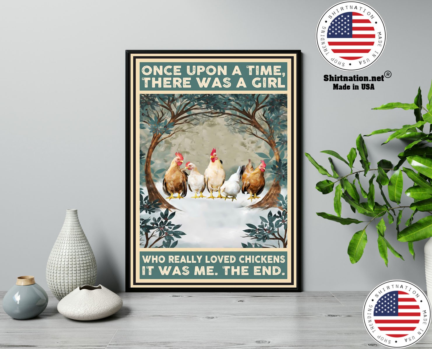Once upon a time there was a girl who really loved chickens poster 13