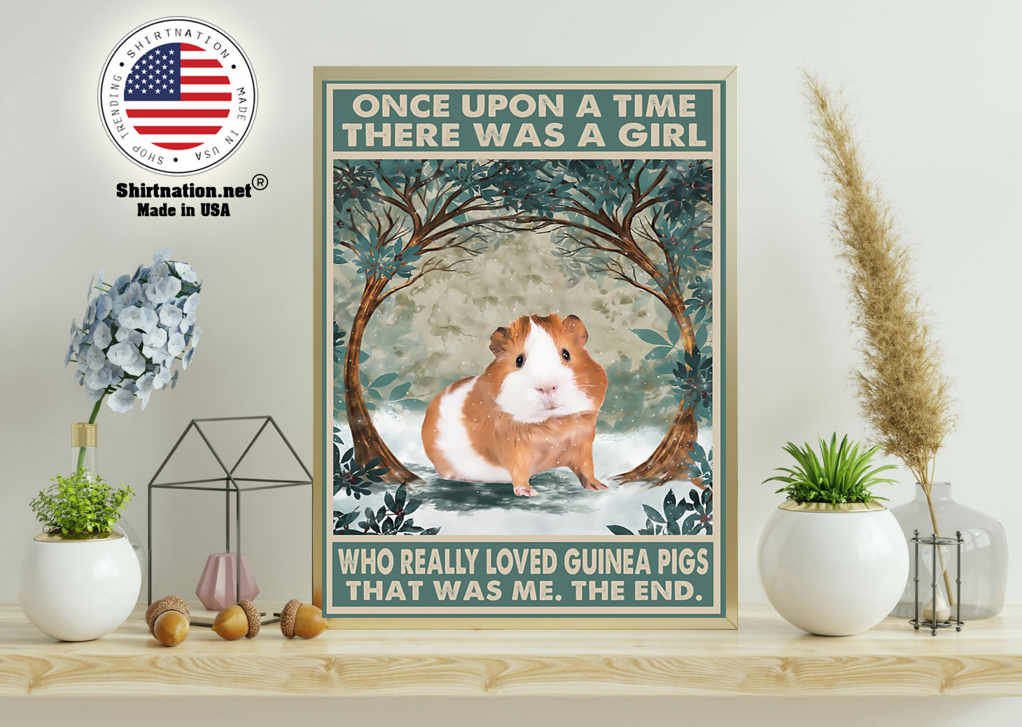 Once upon a time there was a girl who really loved guinea pigs poster 15