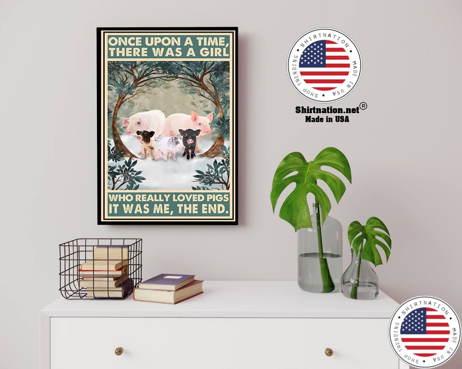 Once upon a time there was a girl who really loved pigs poster 13