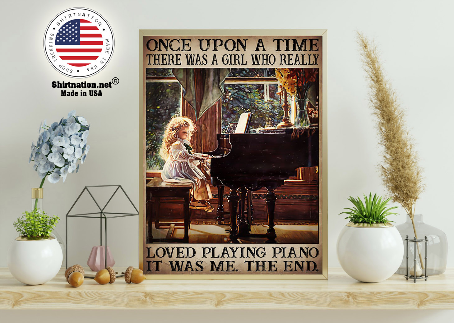 Once upon a time there was a girl who really loved playing piano poster 15