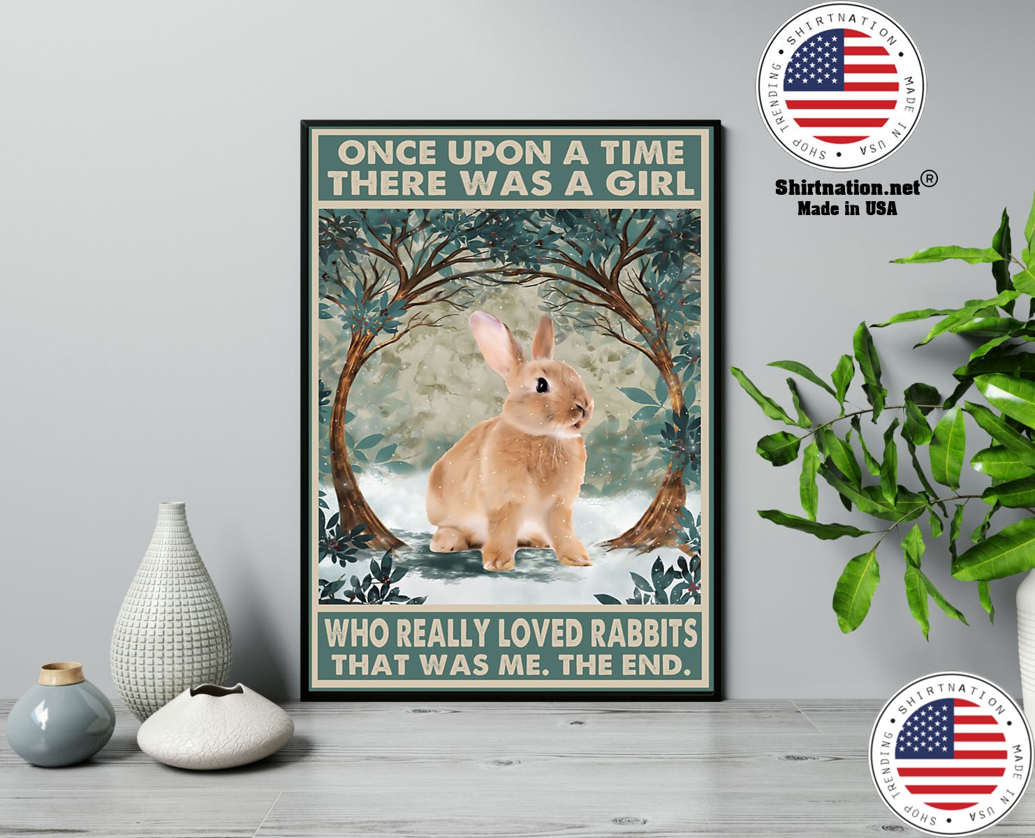 Once upon a time there was a girl who really loved rabbits poster 7
