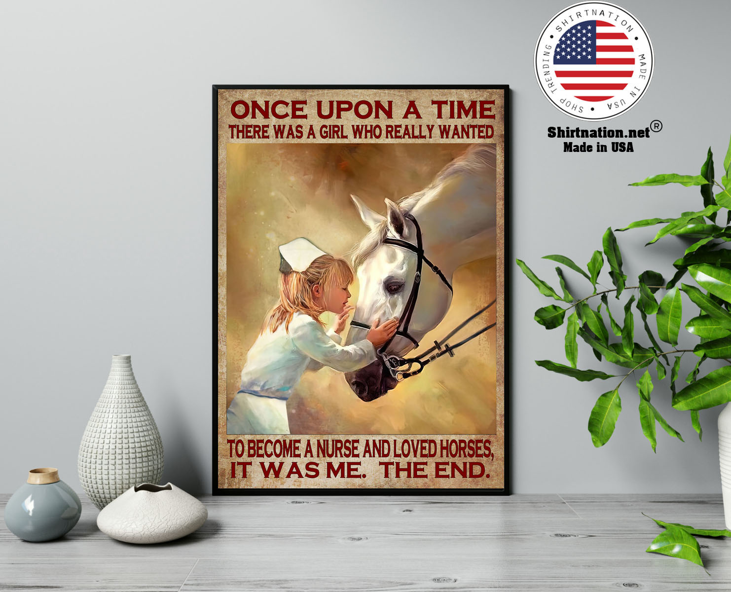 Once upon a time there was a girl who really wanted to become a nurse and loved horses poster 17