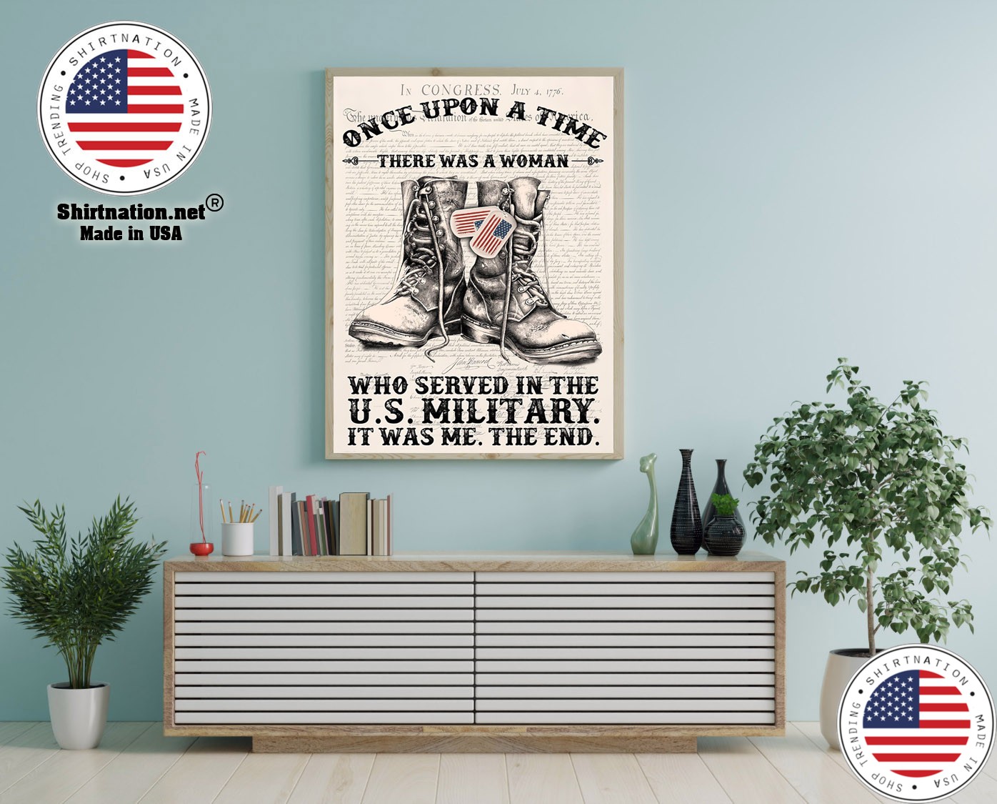 Once upon a time there was a woman who served in the US military poster 12