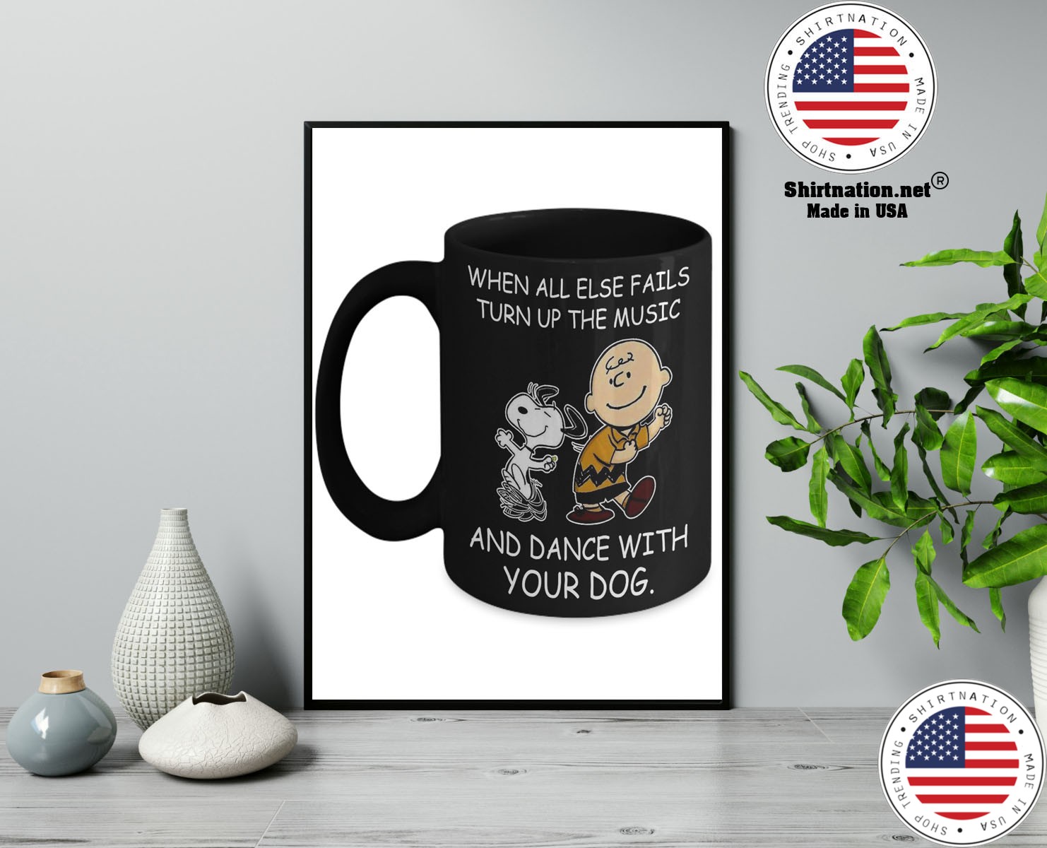 Peanut Snoopy When all else fails turn up the music and dance with your dog mug 14