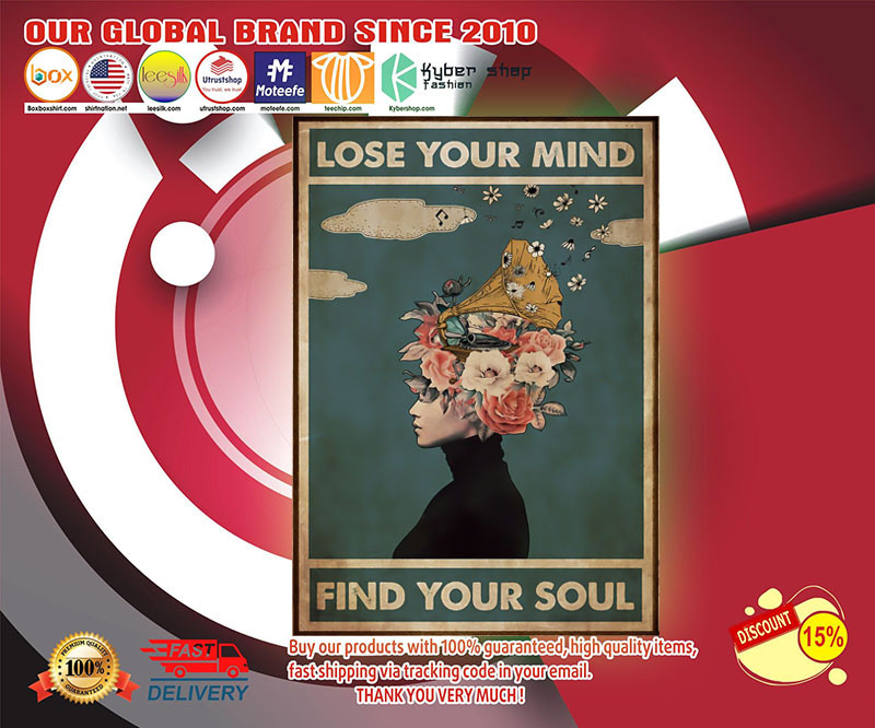 Phonograph Lose Your Mind find your soul poster