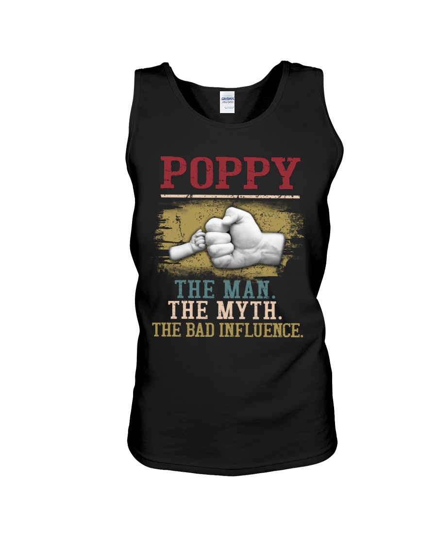 Poppy The Man The Myth The Bad Influence Shirt1399