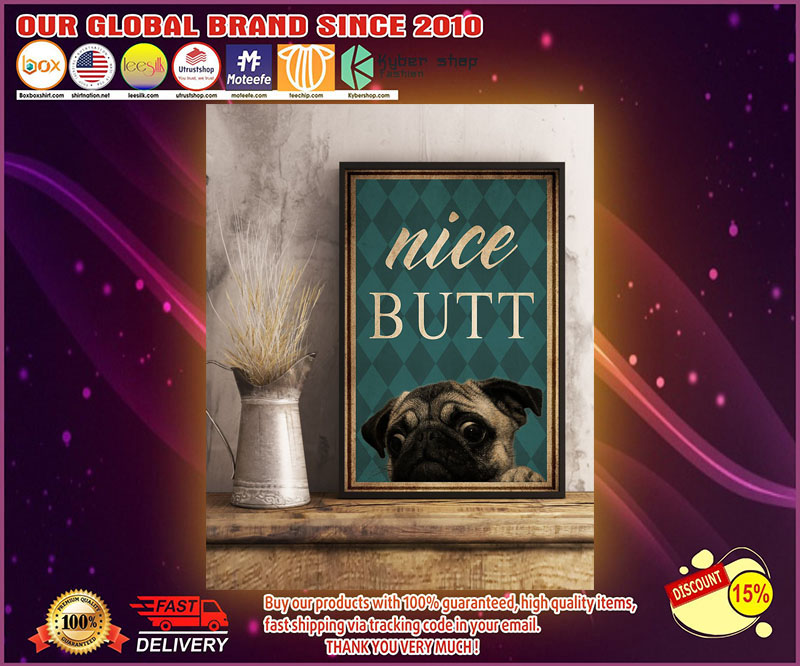 Pug nice butt poster