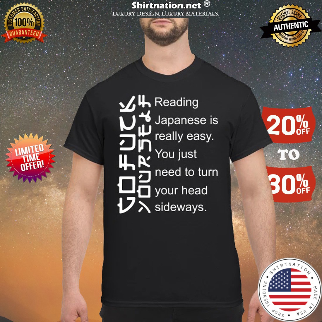 Reading Japanese is really easy you just need to turn your head sideways shirt