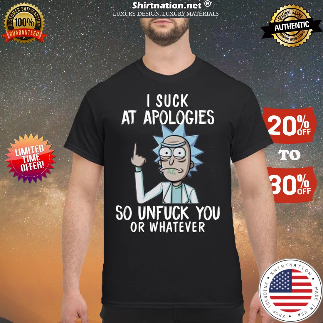Rick Sanchez I suck at apologies so unfuck you or whatever shirt