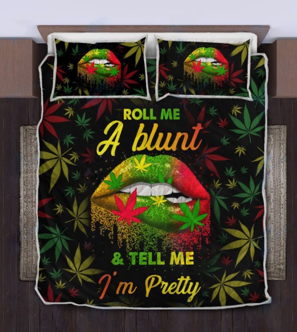Roll me a blunt and tell me Im pretty quilt bedding set2