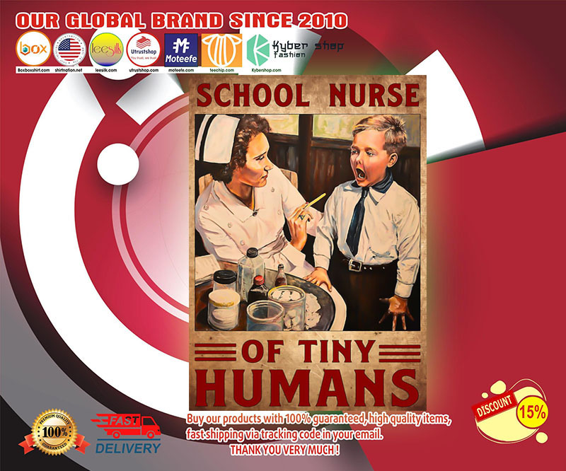 School nurse of tiny humans poster