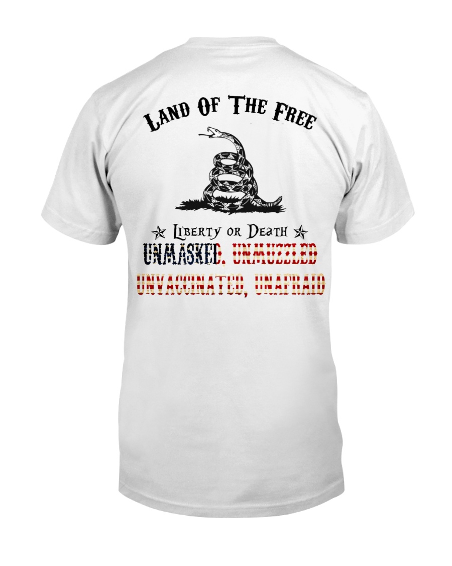 Snake Land Of THe Free Liberty Of Death Unmasked Shirt2
