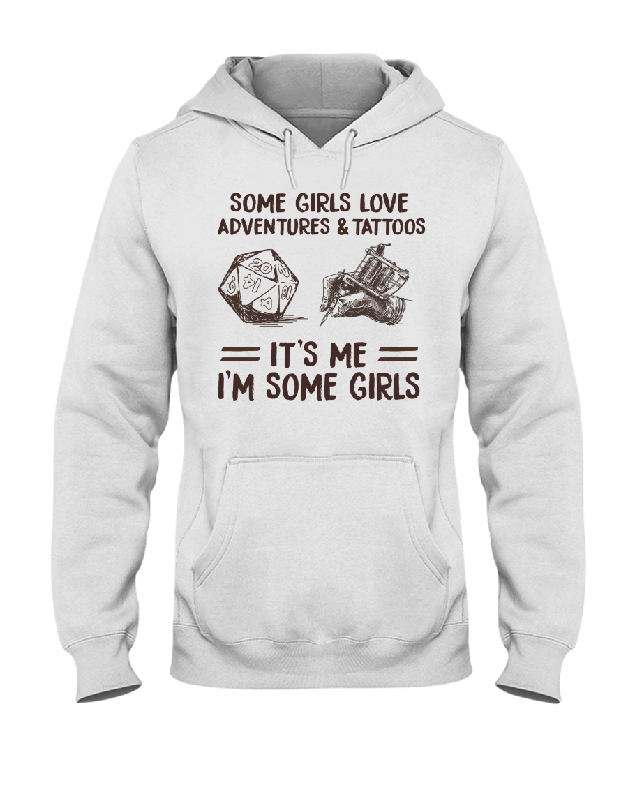 Some Girl Love Adventures And Tattoos Its Me Im Some Girls Shirt3