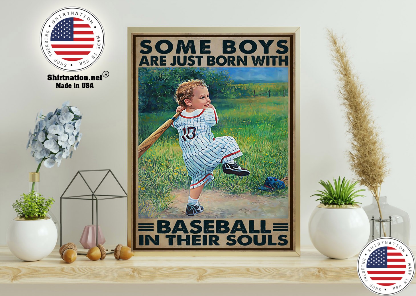 Some boys are just born with baseball in their souls poster 11