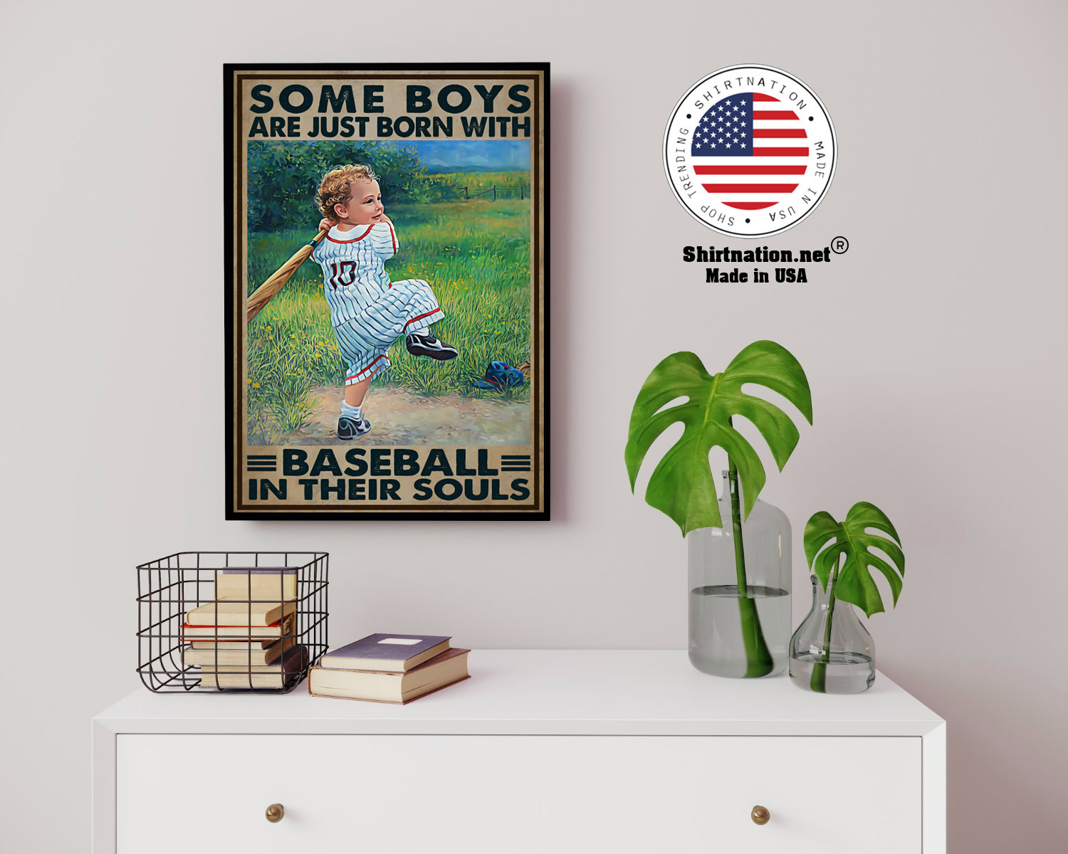 Some boys are just born with baseball in their souls poster 14