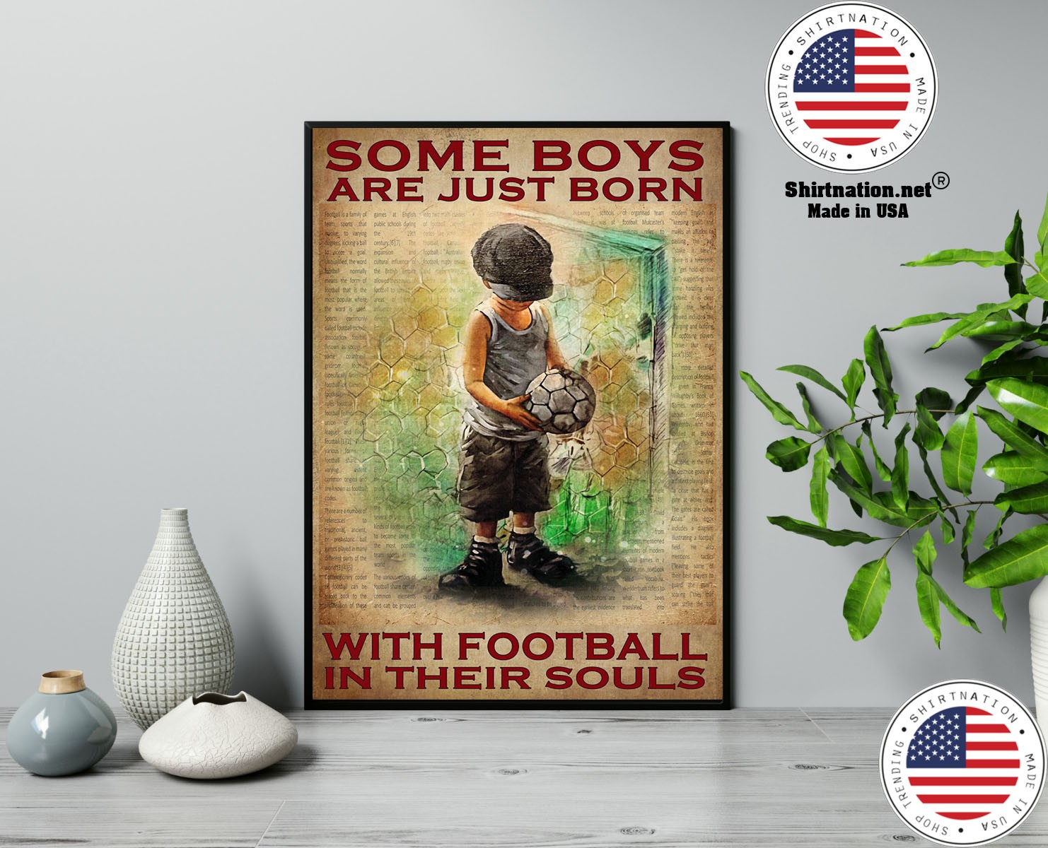 Some boys are just born with football in their souls poster 13